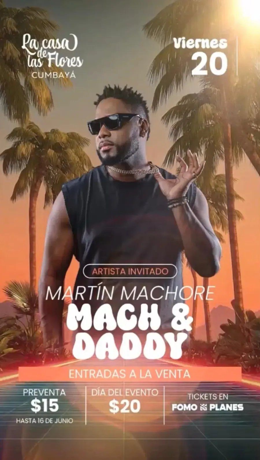 Afiche de Mach & Daddy en La Casa de las Flores