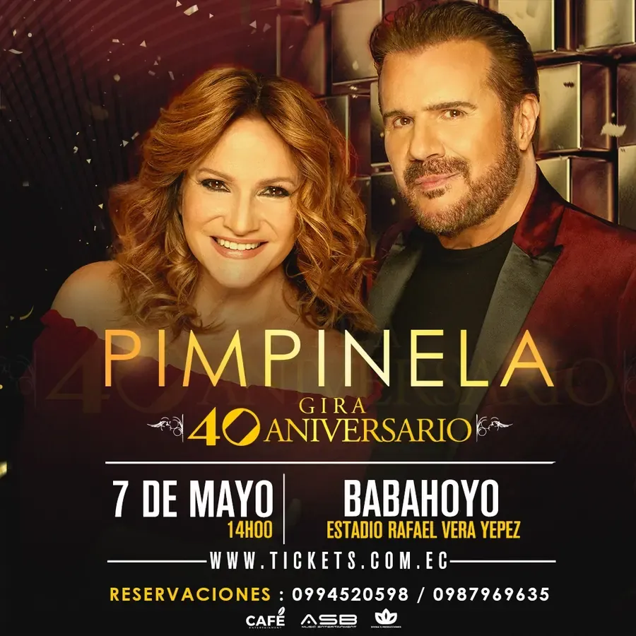 Afiche de Pimpinela 40 Aniversario en Babahoyo